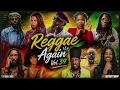 Reggae Again 39 | DJ Sedan & Lutan Fyah, Busy Signal, Lila Ike, Protoje, Skip Marley, Kabaka Pyramid