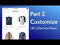 UICollectionView Part 2 - Customizing the UICollectionViewCell and asynchronously download an image