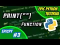 Hindi Print Function for Beginners 2021 EPIC PYTHON TUTORIAL