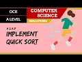 156 OCR A Level H446 SLR26 - 2 3 Implement quick sort