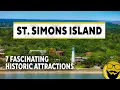 7 Fascinating Historic Attractions in St Simons Island Georgia