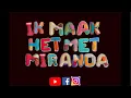 #3277 Koffiepraatjes en theeleutjes bij #MAAKHETMETMIRANDA