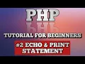 PHP Tutorial for beginner absolute beginner PHP echo print Statement