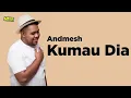 ANDMESH - KUMAU DIA ((LYRIC MUSIC VIDEO))