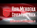 Download Lagu Hari Merdeka (17 Agustus) Cover Punk Rock FL Studio