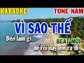 Lagu Karaoke Vì Sao Thế Tone Nam | 84