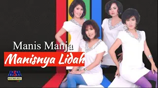 Download Manis Manja Group - Manisnya Lidah [Official Lyrics Video] MP3