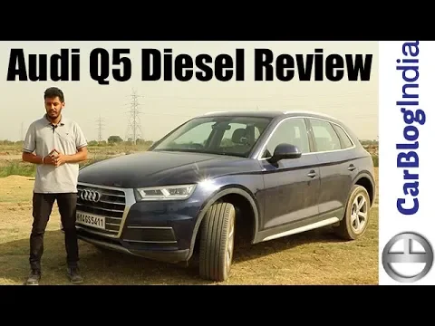 Audi Q5 Diesel Review- Should You Buy One?