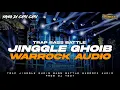 Download Lagu JINGGLE GHOIB TRAP BASS BATTLE / DREJEB || WARROCK AUDIO FEAT DJ TEDY