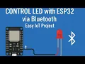ESP32 Bluetooth LED Control Simple IoT Project for Beginners