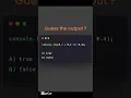 Guess the output for JavaScript console log