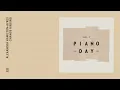 Piano Day Vol. 1: Alexandra Hamilton-Ayres - Change Ringing (Official Audio)