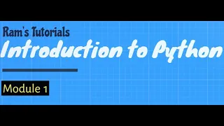 Introduction to Python - Module 1