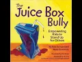 The Juice Box Bully by Bob Sornson and Maria Dismondy