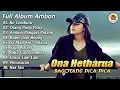 Download Lagu Ona Hetharua Bagoyang Pica - Pica || Full Album Ambon