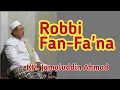 Download Lagu Sholawat Merdu Menyentuh Hati - Robbi Fanfa'na Bibarkatihim - Jamaah ABAH GURU Jombang