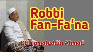 Download Sholawat Merdu Menyentuh Hati - Robbi Fanfa'na Bibarkatihim - Jamaah ABAH GURU Jombang MP3