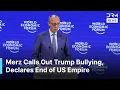 Lagu FULL SPEECH: Germany’s Merz Declares Old World Order Over, Warns Against US Bullying at Davos | AC1G