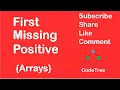 First Missing Positive LeetCode 41 Arrays Approach and Intuition