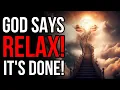 Download Lagu God zegt: ontspan, het is voorbij. Als u dit ziet, is uw zaak beslecht.