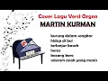 Download Lagu Kumpulan Lagu by MARTIN KURMAN (Cover Versi Orgen)