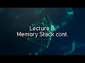 CSE 116 Lecture 8 Memory Stack cont