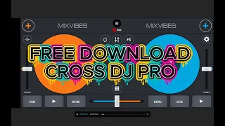 free download cross dj pro app for begginers mazvlog0417 