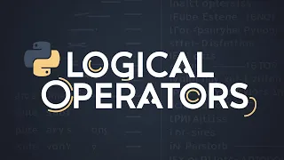 Python for Beginners Operators Conditional Statements Logical Operators