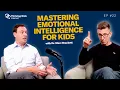 Mastering Emotional Intelligence for Kids with Dr Marc Brackett