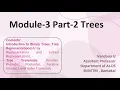 Binary Tree and Binary Tree Traversals - Module 3