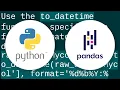 Convert Pandas Column to DateTime