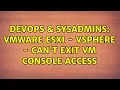 DevOps SysAdmins VMware ESXi - vSphere