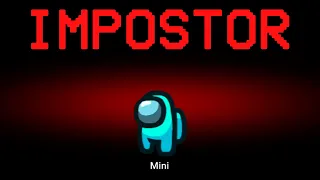 Download Among Us but the Impostor is Mini MP3