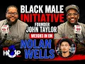 Black Male Initiative Founder John Taylor Weighs in on Nolan Wells