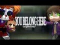 YOU BELONG HERE Completed FnaF gacha MEP HALLOWEEN SPECIAL