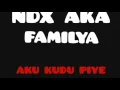 Download Lagu NDX AKA FAMILYA-Aku Kudu Pie