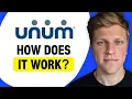 How Does Unum Insurance Work