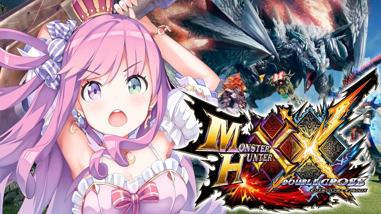 【 モンハンダブルクロス 】突然MHXXで遊びたくなったのら～～！！！【姫森ルーナ/ホロライブ】