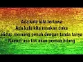 LANGKAH - GANGSTARASTA FT TONY Q RASTAFARA [ LIRIK ]