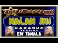 Download Lagu KARAOKE | MALAM INI by EVI TAMALA
