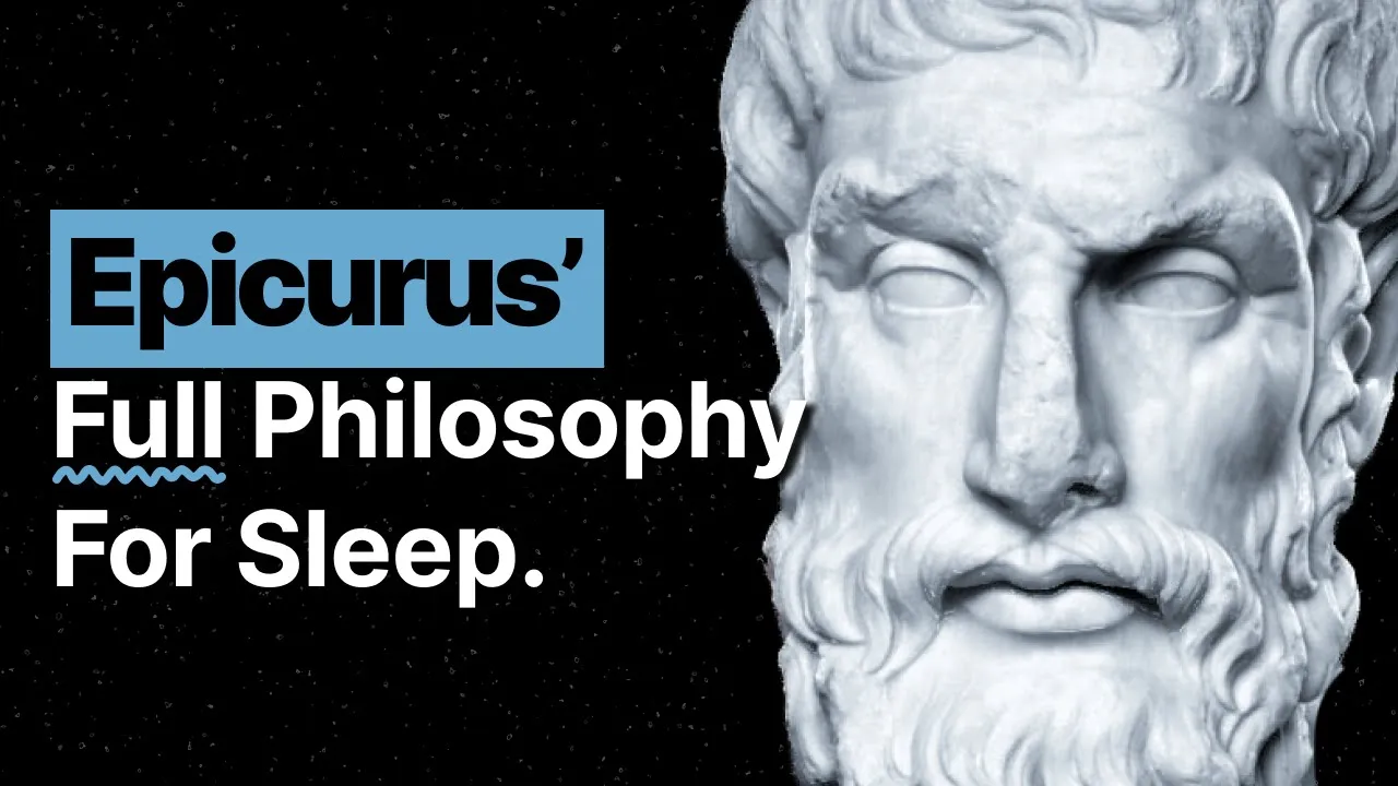 Fall Asleep to the DANGEROUS Philosophy of Epicurus | Philosophy For Sleep