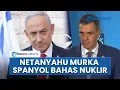 Download Lagu Netanyahu Ngamuk seusai PM Spanyol Klaim Bom Nuklir Bisa Lawan Israel yang Genosida Gaza