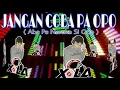 Download Lagu Andre Xola _ JANGAN COBA PA OPO ( Abe pe naruka si opo ) ( URM )