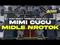 Download Lagu DJ CEK SOUND TERBARU 2025 • MIMI CUCU • TRAP PARTY ‼️ MIDLE NROTOK KRUEK