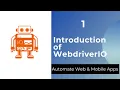 Introduction of WebdriverIO Quick Tour of WebdriverIO