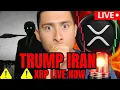 XRP WATCH TRUMP IRAN CONFERENCE LIVE NEWS