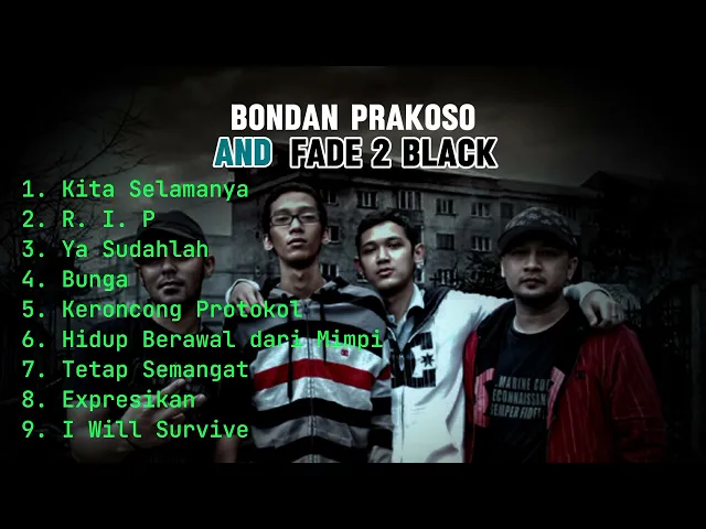 Download MP3 Best Hits Bondan Prakoso feat Fade 2 Black