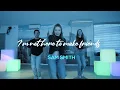 Sam Smith - I'm not here to make friends - Fitness Dance Choreography - Baile