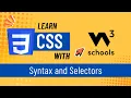 W3Schools CSS Tutorial 2 CSS Syntax Selectors Explained for Beginners Learn CSS Step-by-Step