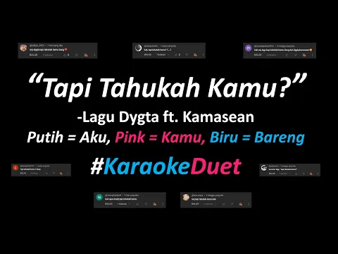 Download MP3 Dygta ft. Kamasean - Tapi Tahukah Kamu? (Karaoke Duet Version) | Part Cowok Only | Nyanyi Bareng